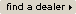Find a dealer
